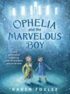 Cover image for Ophelia and the Marvelous Boy